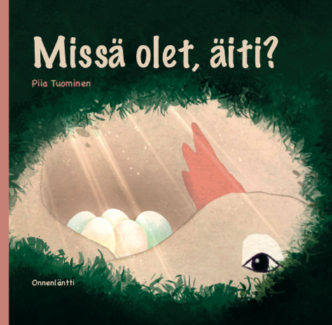 Missä olet, äiti? Sanaton kuvakirja. Silent book